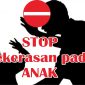 Stop Kekerasan pada Anak