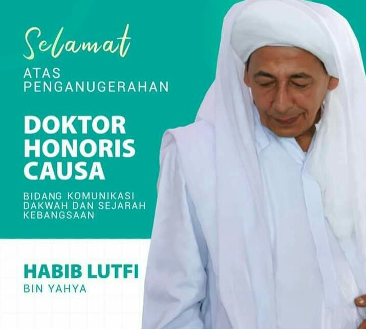Rais Aam Idarah Aliyah Jam'iyah Ahlit Thoriqah Al-Mu'tabarah An-Nahdliyah (Jatman) Habib Luthfi bin Ali Yahya dinilai berjasa di bidang pengembangan ilmu pengetahuan dalam komunikasi dakwah dan sejarah kebangsaan.