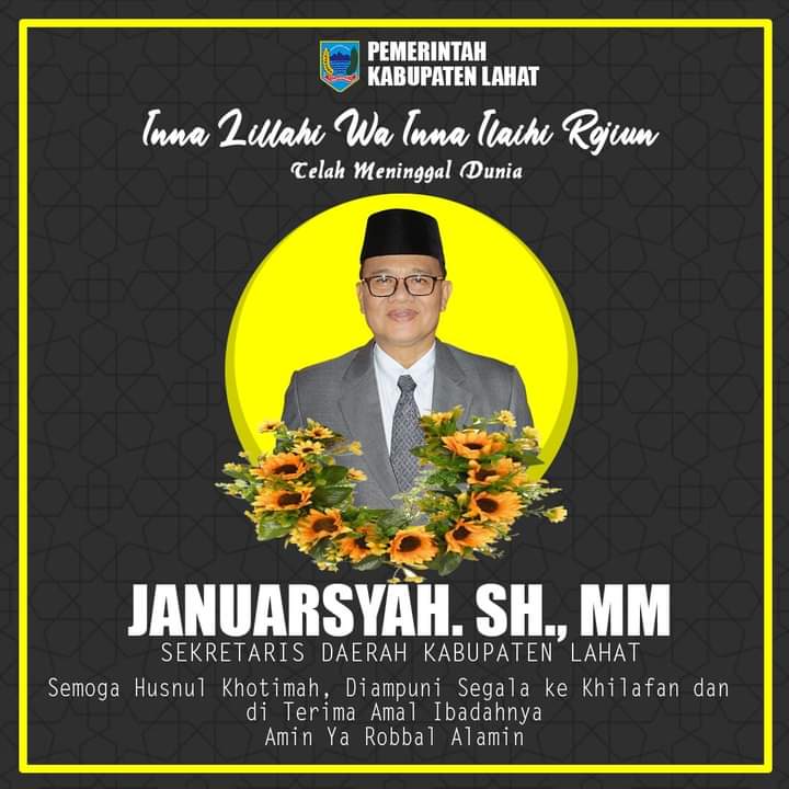 Selamat Jalan Sekda H. Januarsyah Hambali