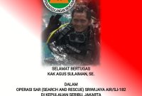 Salah satu Penyelam profesional dan juga selaku Dewan Redaksi Wideazone.com dan Zoom Post disertakan dalam pencarian tenggelamnya serpihan pesawat Sriwijaya Air SJ-182, Agus Sulaiman Instruktur Selam asal Kota empek empek Palembang kembali terpanggil jiwa sosialnya dengan turut andil pada evakuasi korban pesawat SJ-182 tersebut.