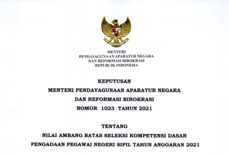 Keputusan Menteri PANRB Nomor 1023 Tahun 2021 tentang Nilai Ambang Batas Seleksi Kompetensi Dasar Pengadaan Pegawai Negeri Sipil Tahun Anggaran 2021