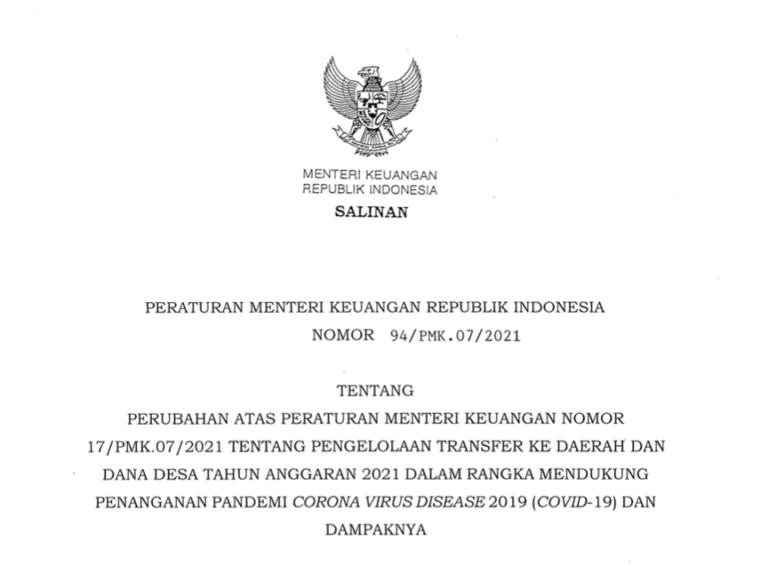 Peraturan Menteri Keuangan (PMK) Nomor 94/PMK.07/2021.
