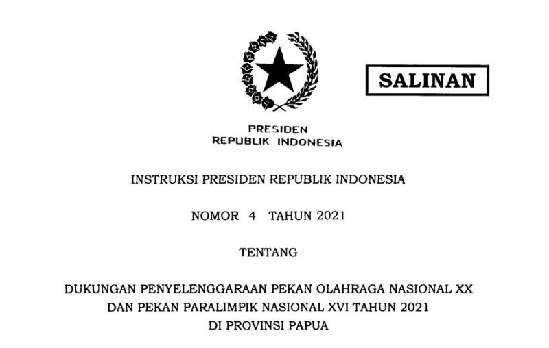 Inpres Nomor 4 Tahun 2021 tentang Dukungan Penyelenggaraan Pekan Olahraga Nasional XX dan Pekan Paralimpik Nasional XVI Tahun 2021 di Provinsi Papua