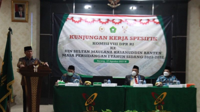Komisi VIII DPR Yandri Susanto melakukan kunjungan kerja ke UIN Banten