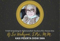 Ucapan belasungkawa terhadap almarhumah Hj Sri Wahyuni SPsi MM selaku Kasi Didik SMA Disdik Sumsel