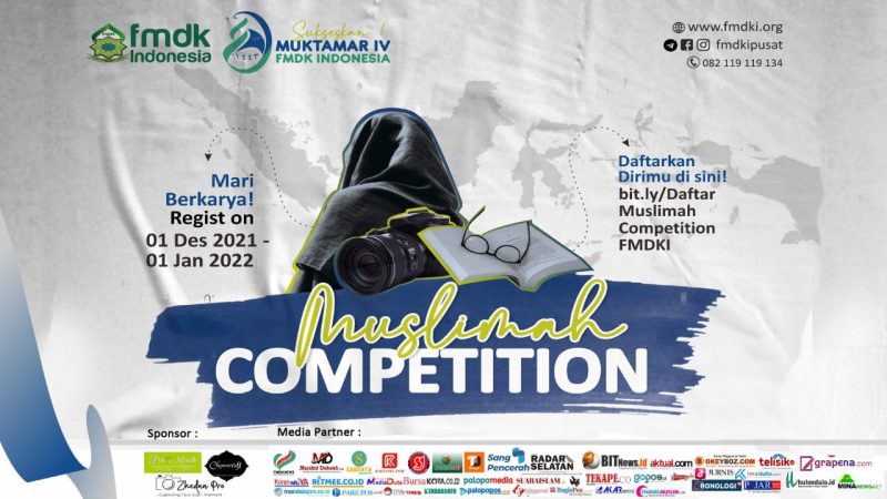 Forum Muslimah Dakwah Kampus Indonesia [FMDKI] Pusat menggelar Muslimah Competition sebagai rangkaian Semarak Muktamar IV.