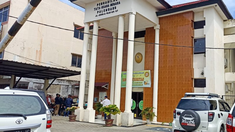 Pengadilan Tata Usaha Negara [PTUN] Plaju, Palembang. 