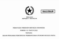 Nomor 121 Tahun 2022 tentang Badan Pengarah Percepatan Pembangunan Otonomi Khusus Papua