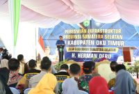 Gubernur Sumsel, H Herman Deru saat sambutan pada peresmian infrastruktur di Kabupaten OKU Timur, Kamis (23/2/2023)