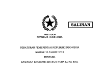 Peraturan Pemerintah Republik Indonesia (PP) Nomor 23 Tahun 2023 tentang Kawasan Ekonomi Khusus Kura Kura Bali.