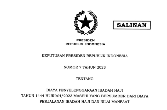 Keppres Nomor 7 Tahun 2023 tentang Biaya Penyelenggaraan Ibadah Haji Tahun 1444 Hijriah/2023 Masehi
