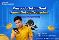 Bank Sumsel Babel mengimbau para nasabah untuk meningkatkan kewaspadaan dalam melakukan transaksi digital, khususnya melalui aplikasi BSB Mobile, guna menghindari potensi kejahatan siber.